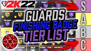 Top Finishing Badges on NBA 2K22 for GUARDS  2K22 Badges Tier List for Guards [upl. by Julio925]