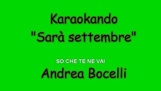 Karaoke Italiano  Sarà settembre  September Morn COVER  Andrea Bocelli  Testo [upl. by Wendalyn]