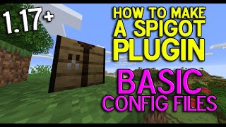 How to make a 117 Spigot Plugin Basic Config Files [upl. by Barthol]