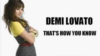 Demi Lovato  Thats How You Know FULL [upl. by Laikeze]