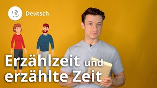 Erzählzeit und erzählte Zeit Zeitverhältnisse in Texten – Deutsch  Duden Learnattack [upl. by Sine]