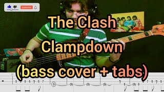 The Clash  Clampdown bass cover  tabs [upl. by Mossman50]