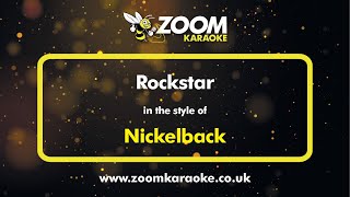 Nickelback  Rockstar  Karaoke Version from Zoom Karaoke [upl. by Fante]