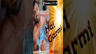 Hai Garmi🤯🤯🤯💥 shortvideo trending reelsbalasoremasalaaj [upl. by Anyale]