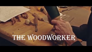 The Woodcarver [upl. by Eiramanitsirhc423]