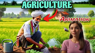 Agriculture Class 10 Full Chapter  Animation  Agriculture Class 10 Geography Edu Chain  CBSE Ch 4 [upl. by Daveen]