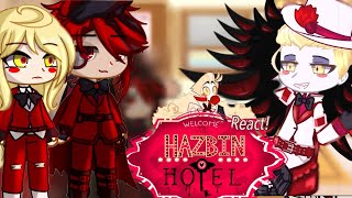 Hazbin Hotel React To Lucifer Morningstar  Hazbin Hotel  12 [upl. by Ninahs]