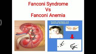 Fanconi syndrome vs Fanconi Anemia [upl. by Aniroz]