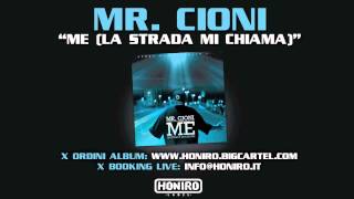 MrCioni  Figli della strada feat Er Gitano Prod by 3D [upl. by Aleydis]