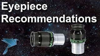 Telescope Eyepiece lens recommendations [upl. by Lulu]