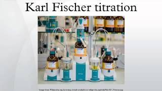 Karl Fischer titration [upl. by Leiuqeze]