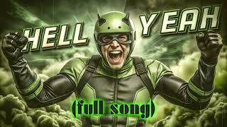 Hell Yeah full song [upl. by Emoryt]