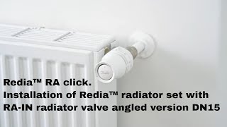 Redia™ RA click Installation of Redia™ radiator set with RAIN radiator valve angled version DN15 [upl. by Valorie]