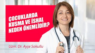 Çocuklarda kusma ve ishal neden önemlidir [upl. by Beaufort911]