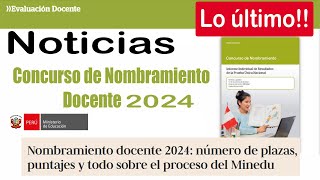 Lo último NOMBRAMIENTO DOCENTE 2024 [upl. by Siramaj]