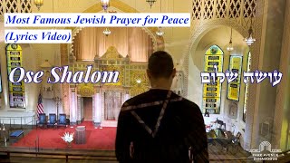 Most Famous Jewish Prayer for Peace Oseh Shalom Lyrics Video [upl. by Nare]