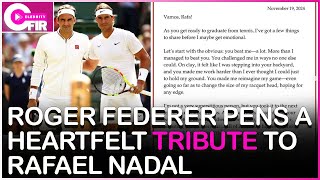 Roger Federer’s Emotional Tribute to Rafael Nadal A Rivalry for the Ages [upl. by Giustina954]