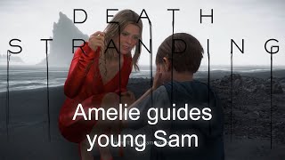 Amelie guides young Sam home from the Beach  Death Stranding  4K [upl. by Yelich]