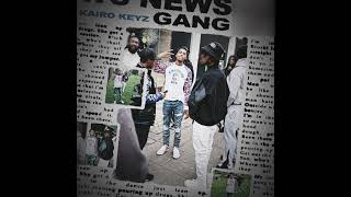 Kairo Keyz  GANG Clean Version [upl. by Petigny]