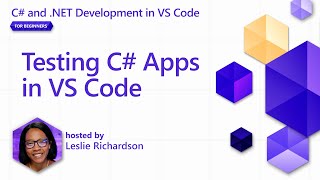 Testing C Apps in VS Code Pt 6  C and NET Development in VS Code for Beginners [upl. by Meir]