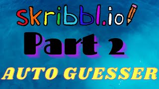 SKRIBBLIO AUTO GUESSER skribblio hacks part 2 [upl. by Shiverick115]