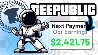 This is How I Mastered Teepublic Free Step By Step Teepublic Course [upl. by Elisee]