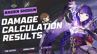 RAIDEN SHOGUN Lvl 90C0  Damage Calculation Results Stats and Weapon Comparison Table [upl. by Ebbarta378]