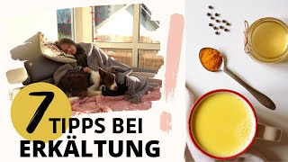 Meine Tipps amp Hausmittel gegen Erkältung  Schnell wieder gesund  Erkältung vorbeugen [upl. by Noremmac]