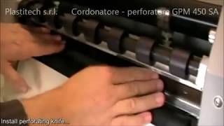 Cordonatrice perforatrice mod CYKLOS GPM 450 SA wwwplastitechit [upl. by Nirehs625]