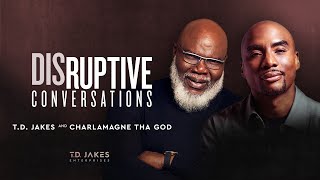 Disruptive Conversations with Charlamagne Tha God [upl. by Purcell]