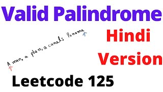 Valid Palindrome  leetcode 125  Hindi [upl. by Aerdnahc631]