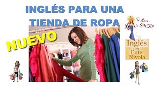 Inglés para una tienda de ropa [upl. by Hermine]