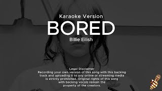 Billie Eilish  Bored Karaoke Version [upl. by Zebada146]