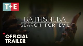 Bathsheba Search for Evil  TE  Official Trailer [upl. by Francie]