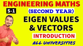 EIGEN VALUES amp EIGEN VECTORS  MATRICES  S1  ENGINEERING MATHS  ENGINEERING SECOND YEAR [upl. by Alyce]