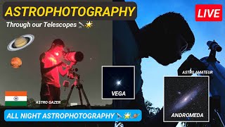 WATCH LIVE Full Night Astrophotography with me🪐🔭🌟  AstroGazer Live🔭 [upl. by Lemaj]