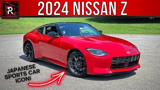 The 2024 Nissan Z Performance Is Proof That The Japanese Sports Car Is Alive amp Well [upl. by Leahcimsemaj]