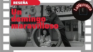 quotUn domingo maravillosoquot 1947 de Akira Kurosawa  Análisis de la película [upl. by Winograd]