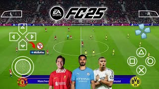 eFootball PES 2025 PPSSPP CAMERA PS5 NEW TRANSFERS🥶FULL UPDATE REAL FACE NEW KITS 2425 GRAPHICS HD [upl. by Casabonne]