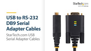 USB to RS232 DB9 Serial Adapter Cables  StarTechcom [upl. by Norrad949]