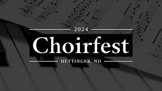 🎵 Choirfest 2024 [upl. by Aicnerolf]