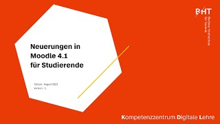 Neuerungen in Moodle 41 für Studierende der BHT [upl. by Nyleuqaj521]