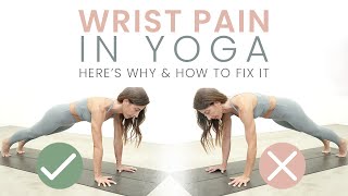 Wrist Pain in Yoga Heres Why and How To Fix It [upl. by Aduh]