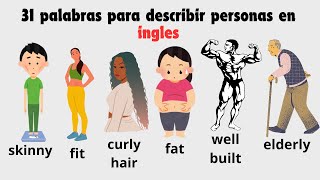 Aprende como describir personas en INGLES por su apariencia fisca [upl. by Horwitz334]