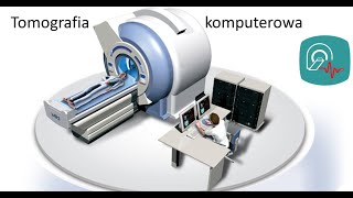 Tomografia komputerowa [upl. by Atinreb]