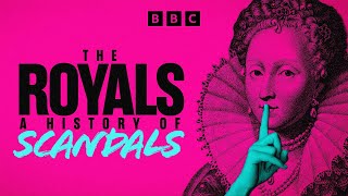 The Royals A History of Scandals  BBC Select [upl. by Adnih]