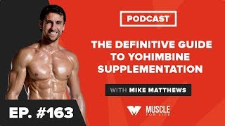 The Definitive Guide to Yohimbine Supplementation [upl. by Kantor]