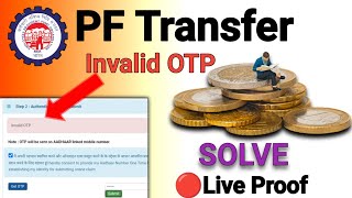 pf transfer invalid otp problem  invalid otp problem solved 2023  invalid otp pf transfer [upl. by Atsiuqal833]