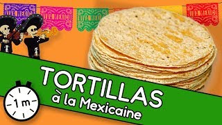 Tortillas à la Mexicaine  Astuce YouCook [upl. by Marin]