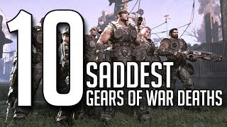 Gears of War Top 10 Saddest Death ScenesMoments NEW SERIES [upl. by Gnirol493]